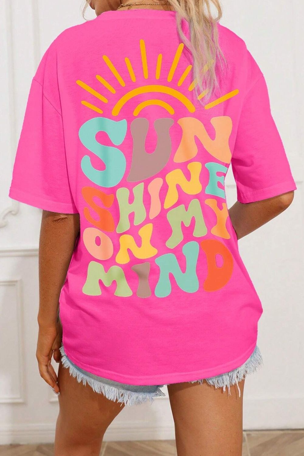 The SUN SHINE ON MY MIND Round Neck T-Shirt