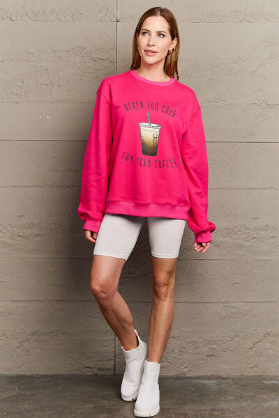 The NEVER TOO COLD FOR ICED COFFEE Round Neck Sweatshirt