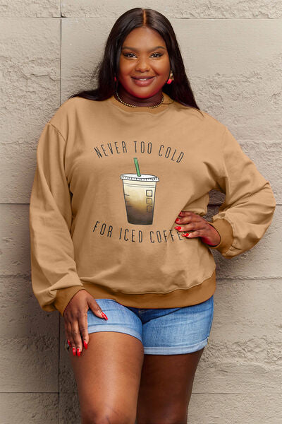 The NEVER TOO COLD FOR ICED COFFEE Round Neck Sweatshirt